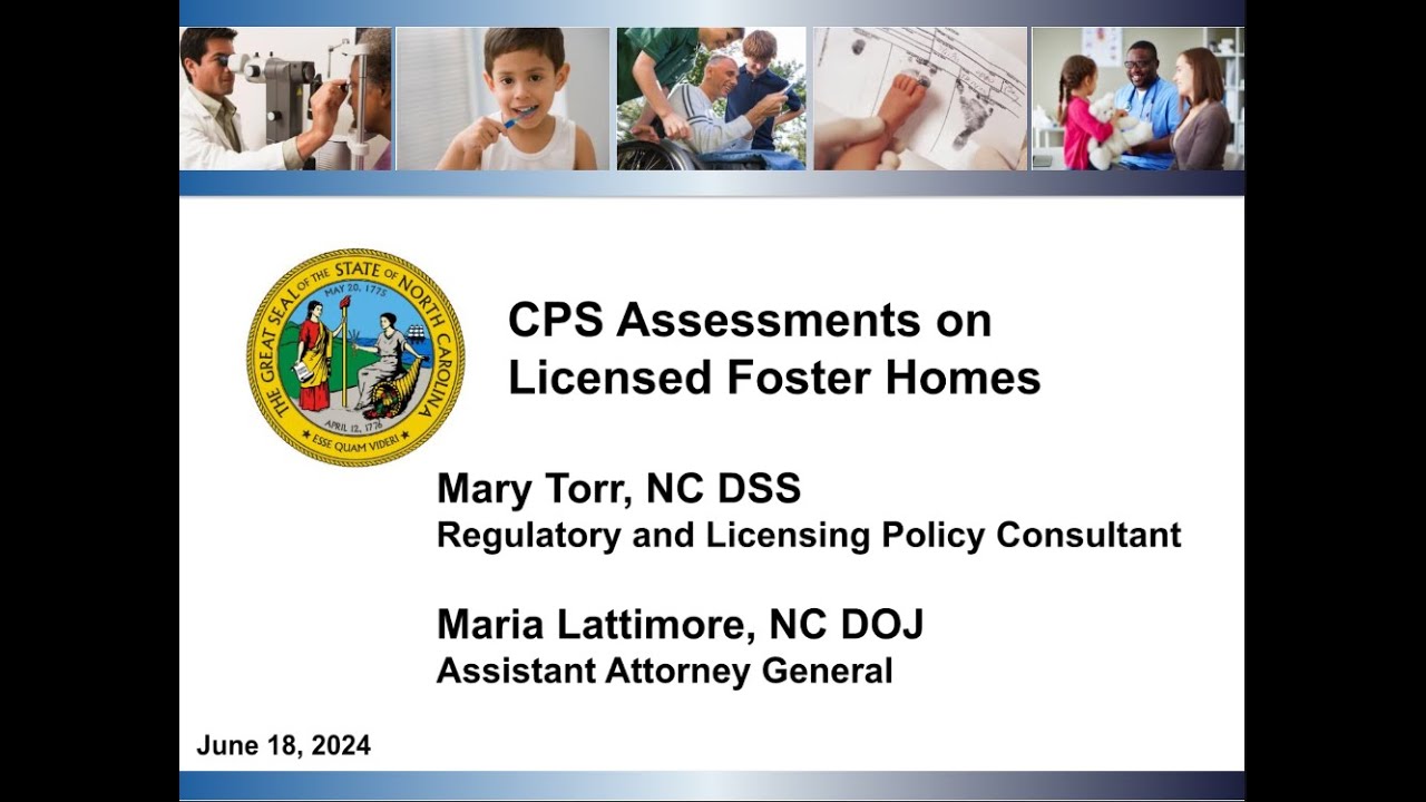 CPS Assessments on Licensed Placements