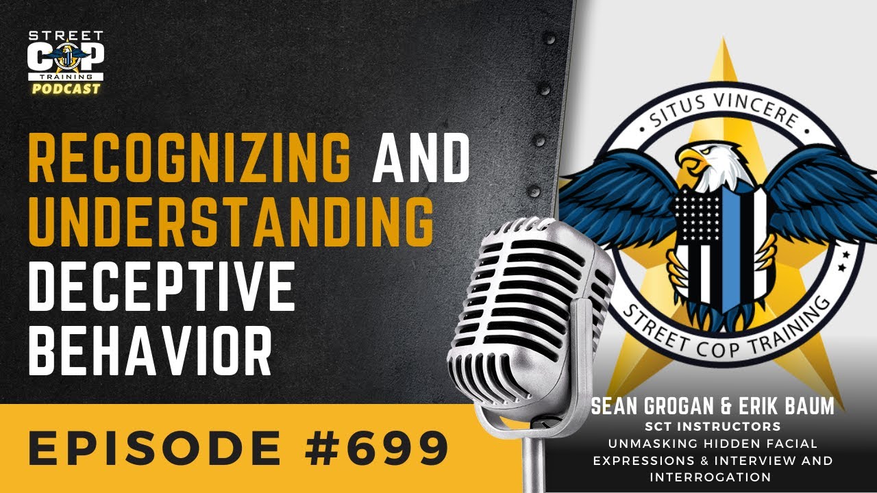 Episode 699: Recognizing and Understanding Deceptive Behavior with Sean Grogan and Erik Baum