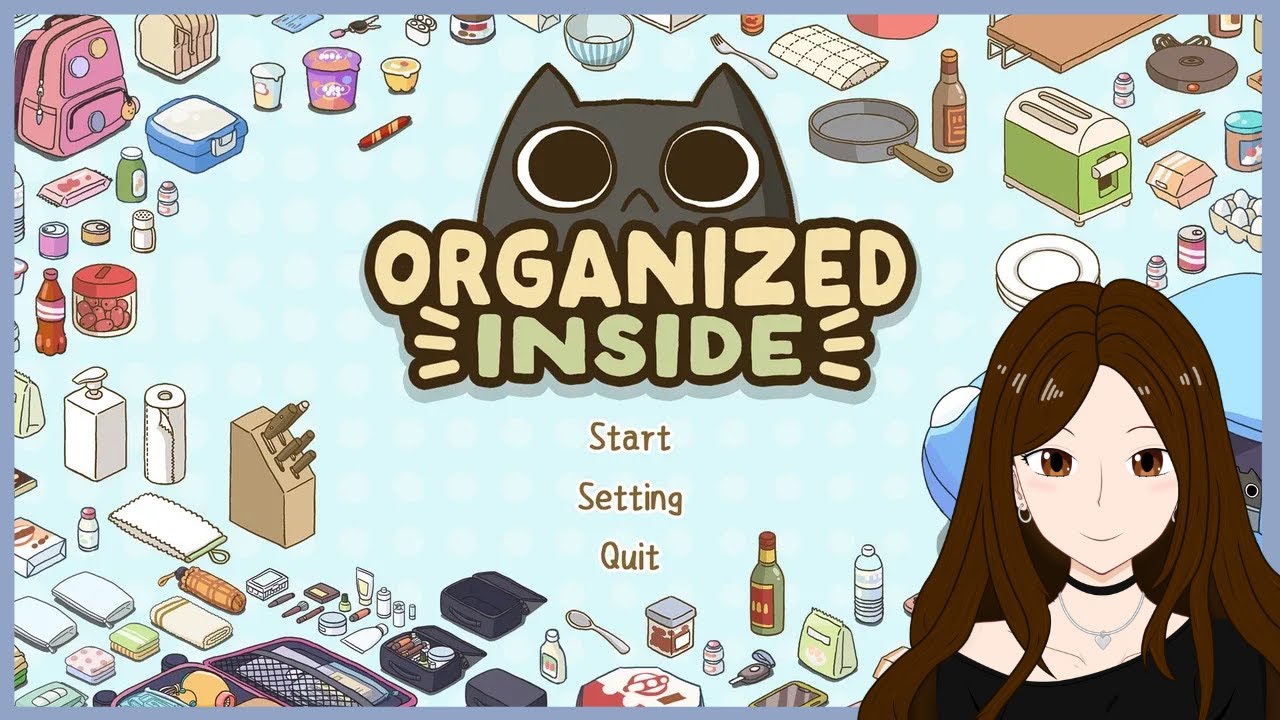 Time to tidy up with cuteness - Organized Inside - Part One