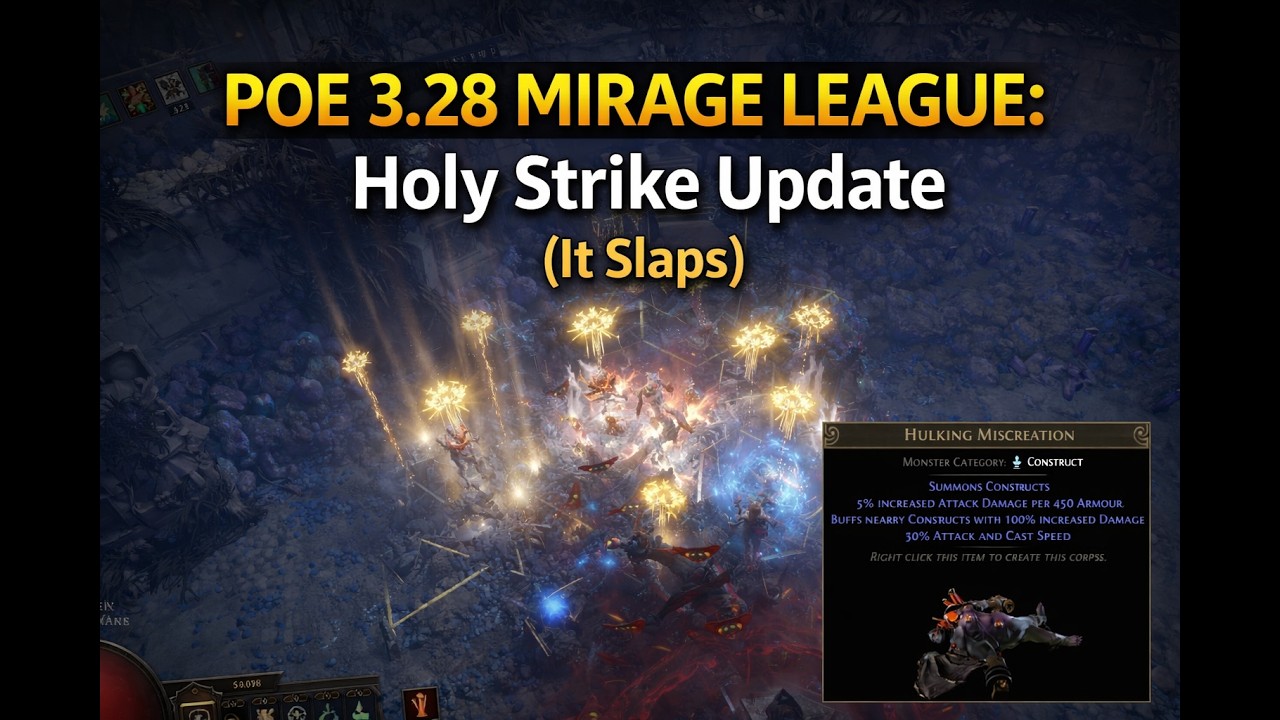 POE 3.28 MIRAGE LEAGUE: Holy Strike Update (It Slaps)