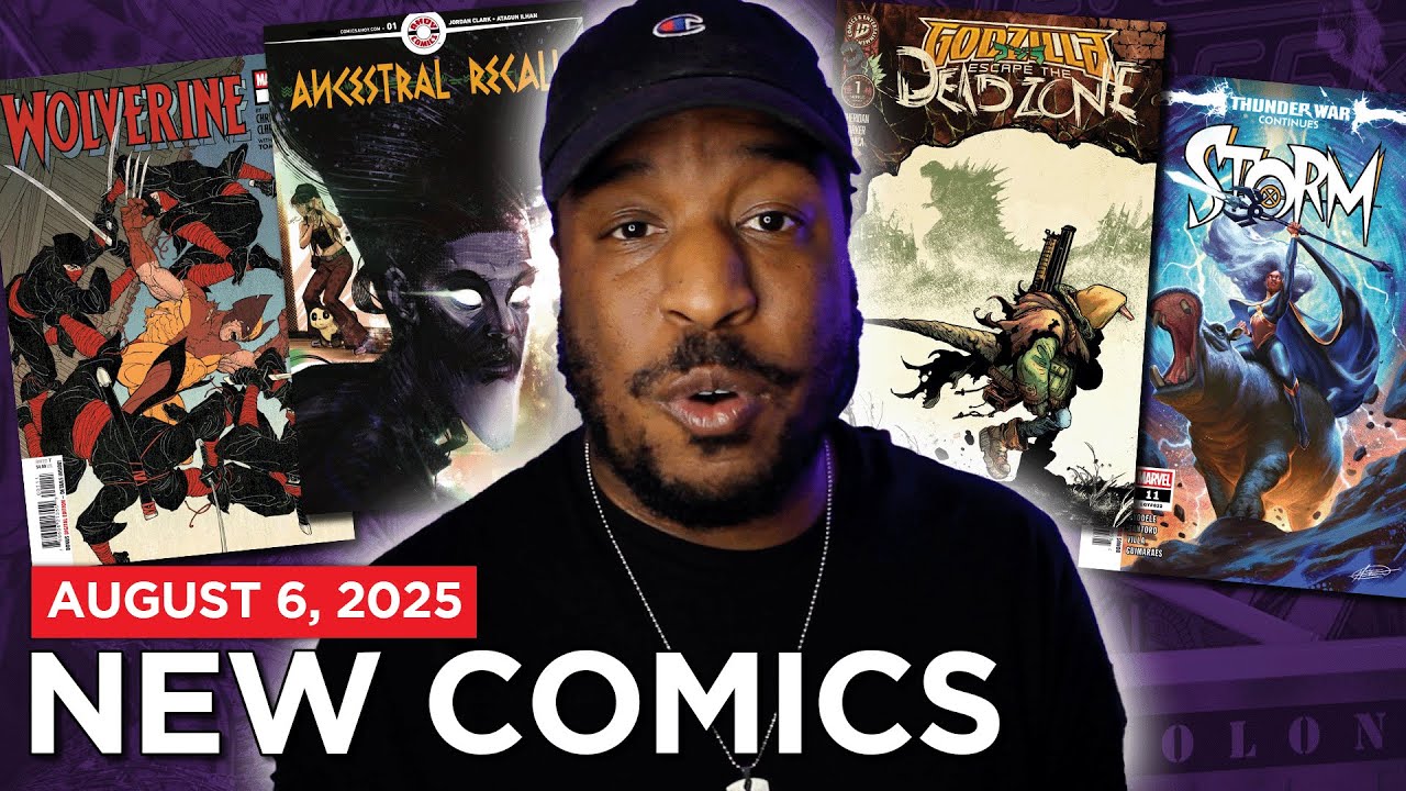 NEW COMIC BOOK DAY 8/6/25 | ANCESTRAL RECALL #1, STORM #11, WOLVERINE BY CHRIS CLAREMONT #1