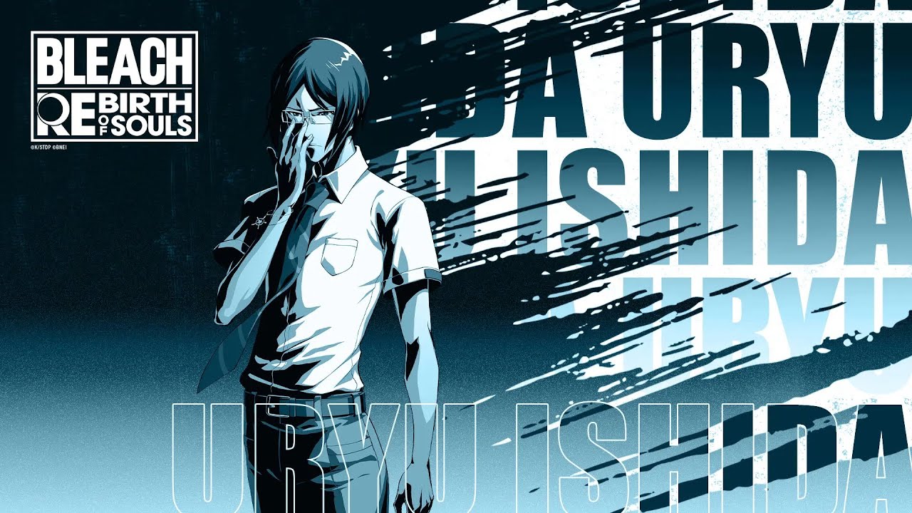 Bleach Rebirth of Souls :Uryu Awakening and Reawakening Music