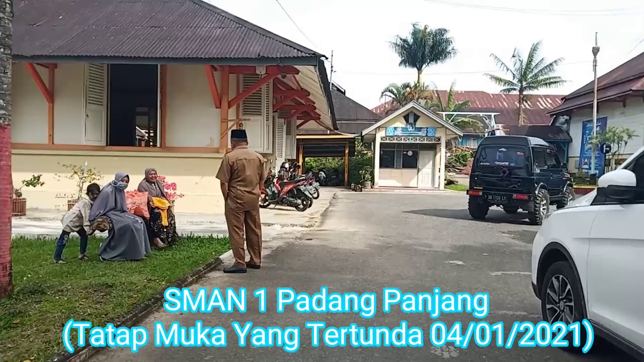 SMAN 1 Padang Panjang (Tatap Muka Yang Tertunda)