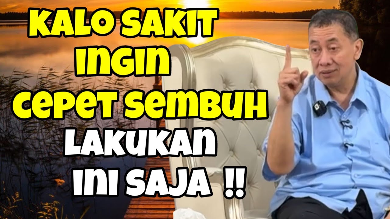 Sakit segera sembuh