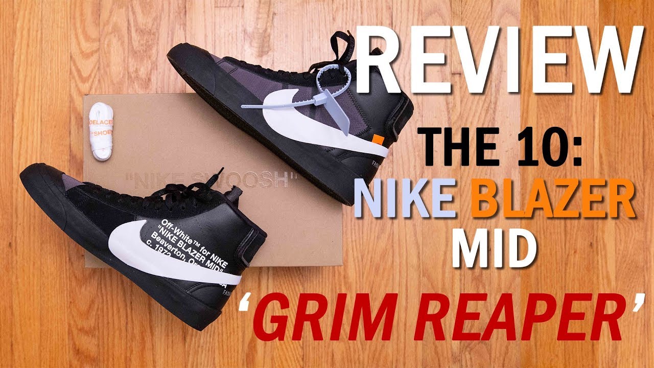 💀When Death is a sneaker? || The 10: Nike Blazer Mid 'Grim Reaper' by Off-White Review and On Feet