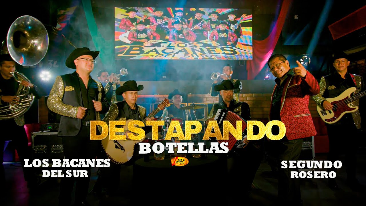 Los Bacanes del Sur FT. Segundo Rosero - Destapando Botellas (Video Oficial) / Norte&ntilde;a