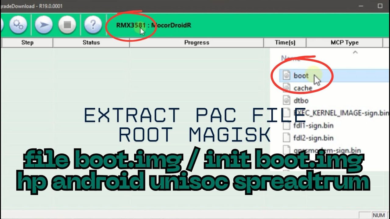 EXTRACT PAC FILE AMBIL BOOT IMG / INIT BOOT IMG UNTUK ROOT UNISOC SPD