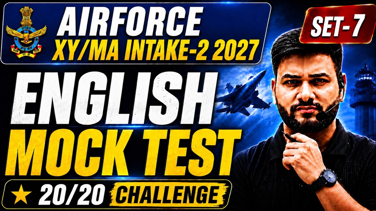 AIRFORCE XY / MA INTAKE 02/2027 ENGLISH MOCK TEST SET-7 | 20/20 Challenge 💥 Most Expected Questions