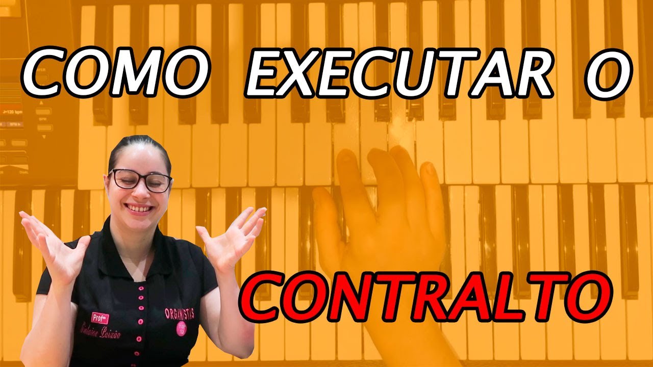 Como executar o contralto? - #Dica 61 - ORGANISTA