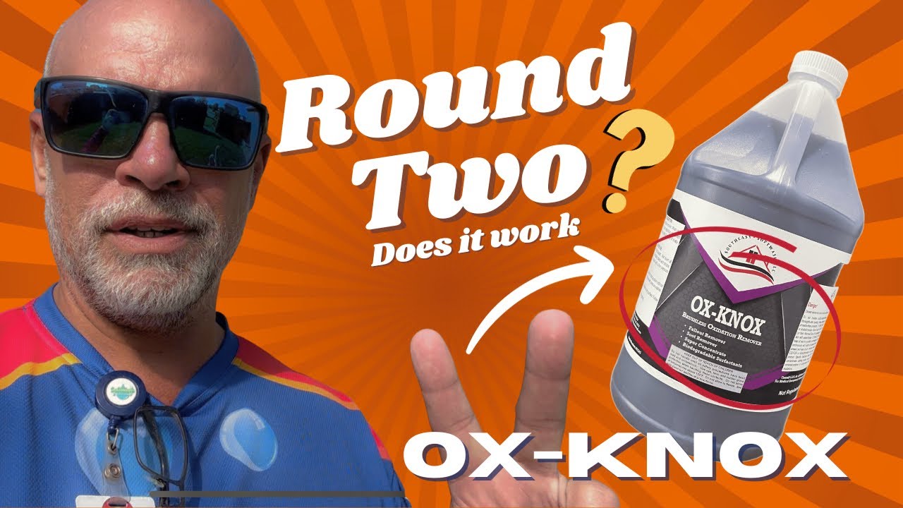 Does OX Knox Work? Round Two Oxidation Removal Test!