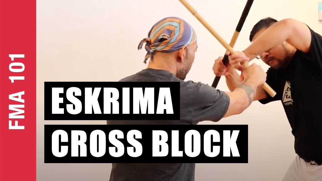 Cross Block in Filipino Martial Arts | Escrima | Kali | Arnis
