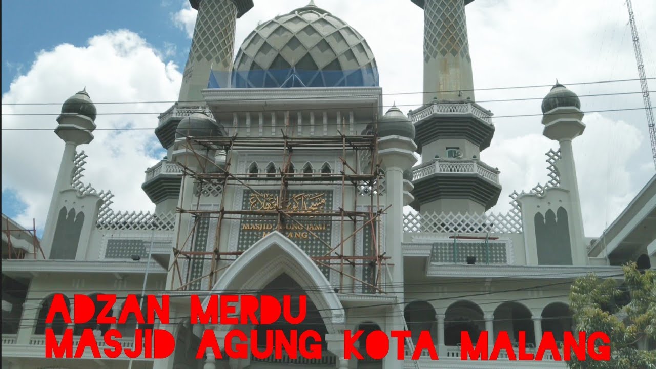 Adzan merdu Masjid Agung kota malang depan Alun-alun malang | sholat Jum'at 5 Februari 2021