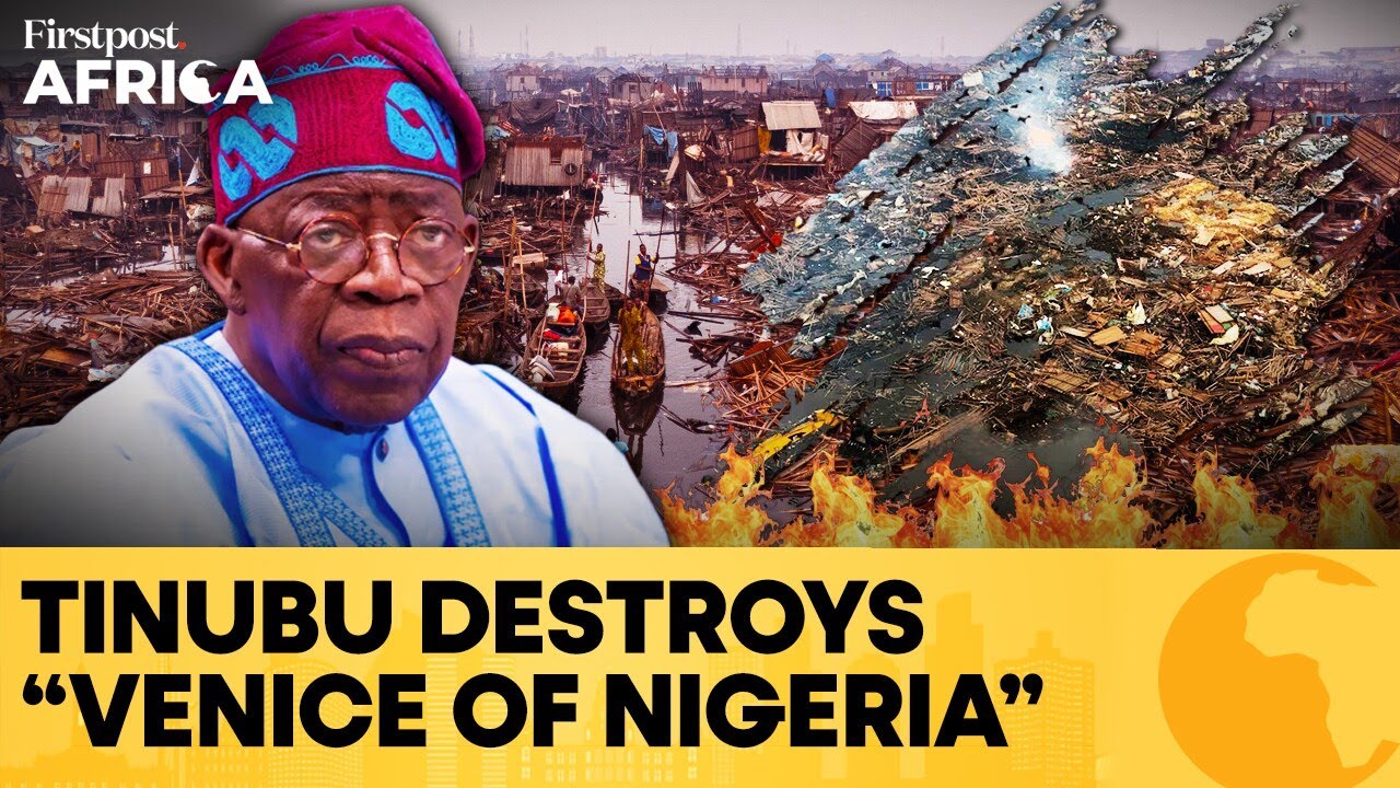 “Venice Of Nigeria” Demolished: Thousands Left Homeless In Lagos Clearance | Firstpost Africa | N18G