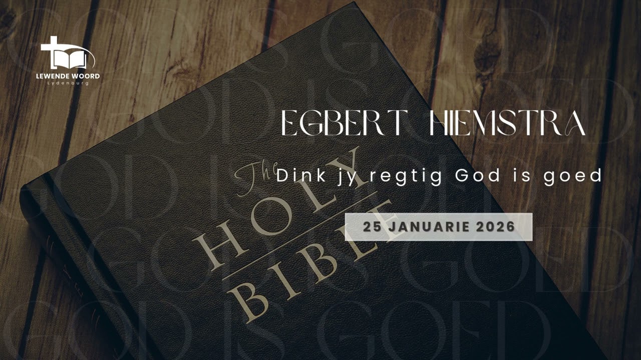 Dink jy regtig God is goed Egbert Hiemstra