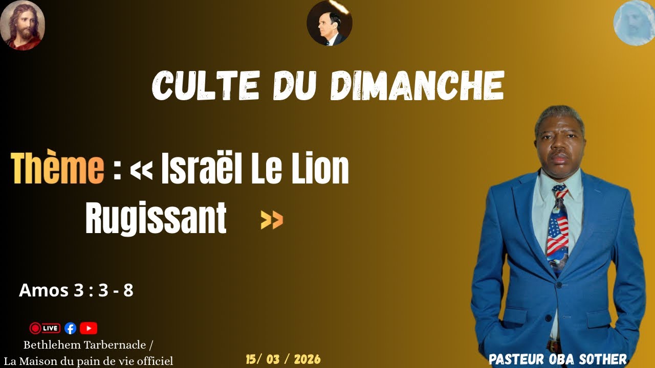 Israël Le Lion Rugissant | Pasteur OBA Sother 