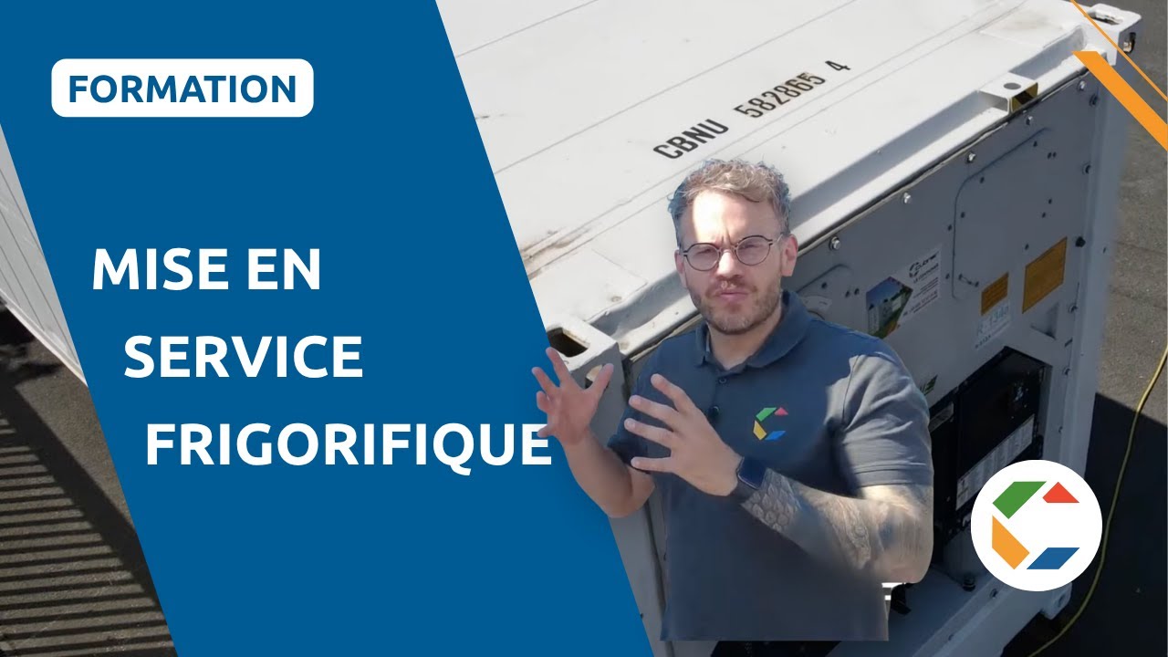 Comment mettre en service un conteneur frigorifique ?
