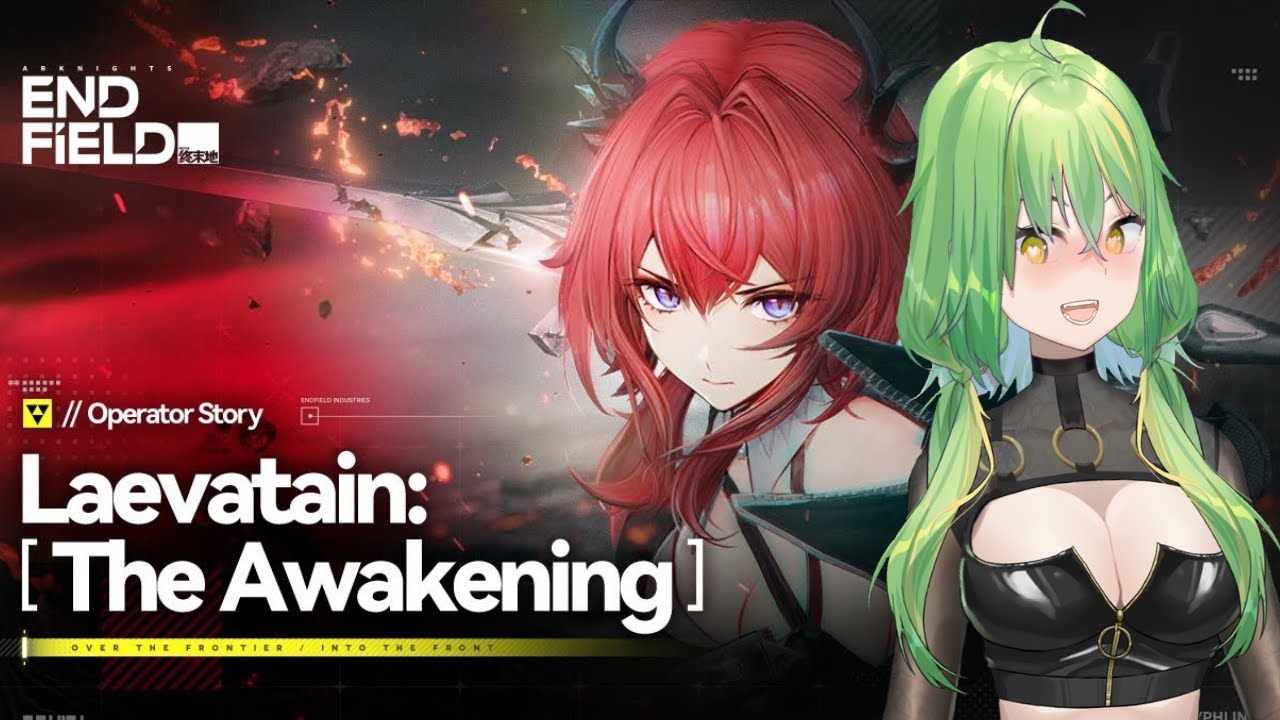 Она такая красивая!! Реакция на сюжетную линию оператора Эндфилда в Arknights [Laevatain: The Awa...