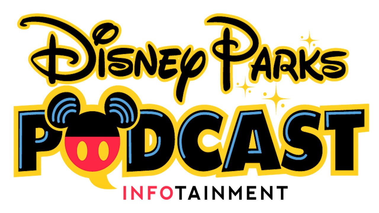 Disney Parks Podcast is LIVE with Disney news and Information
