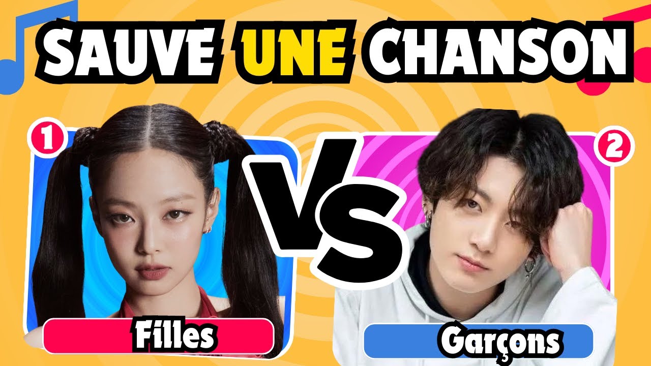 CHOISIS UNE CHANSON KPOP: Filles Ou Garçons?