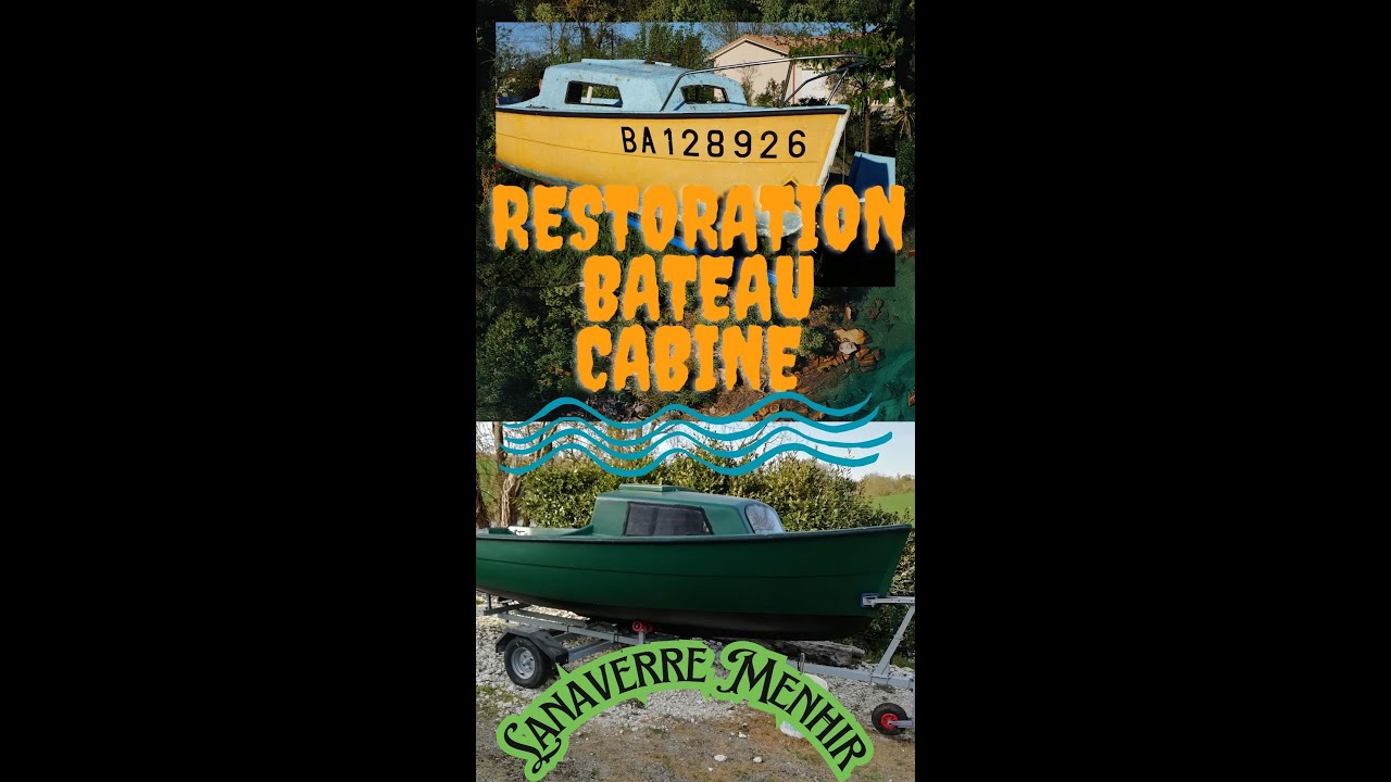 Restauration Bateau cabine