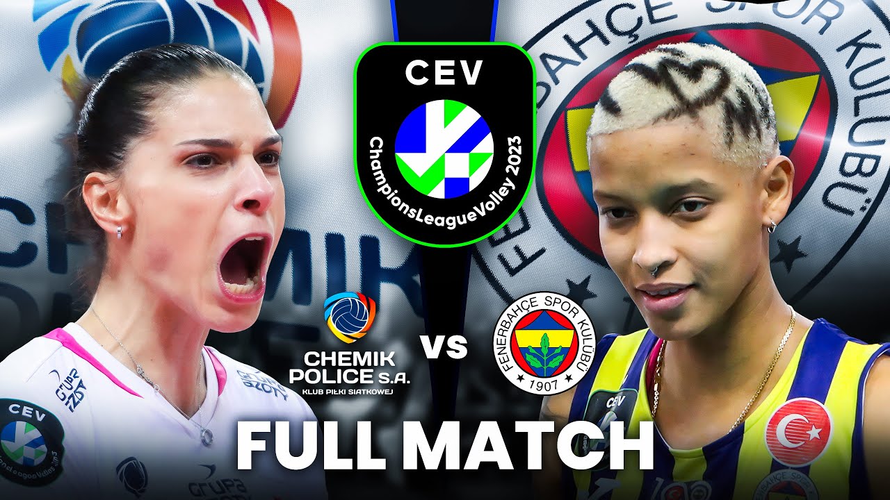 Fenerbahce vs Chemik Police | Full Match | CEV Champions League Volley 2023