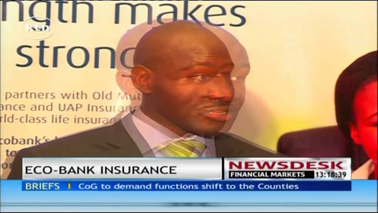 EcoBank Kenya partners with Old Mutual, Saham insurance and UAP in insurance cover provision