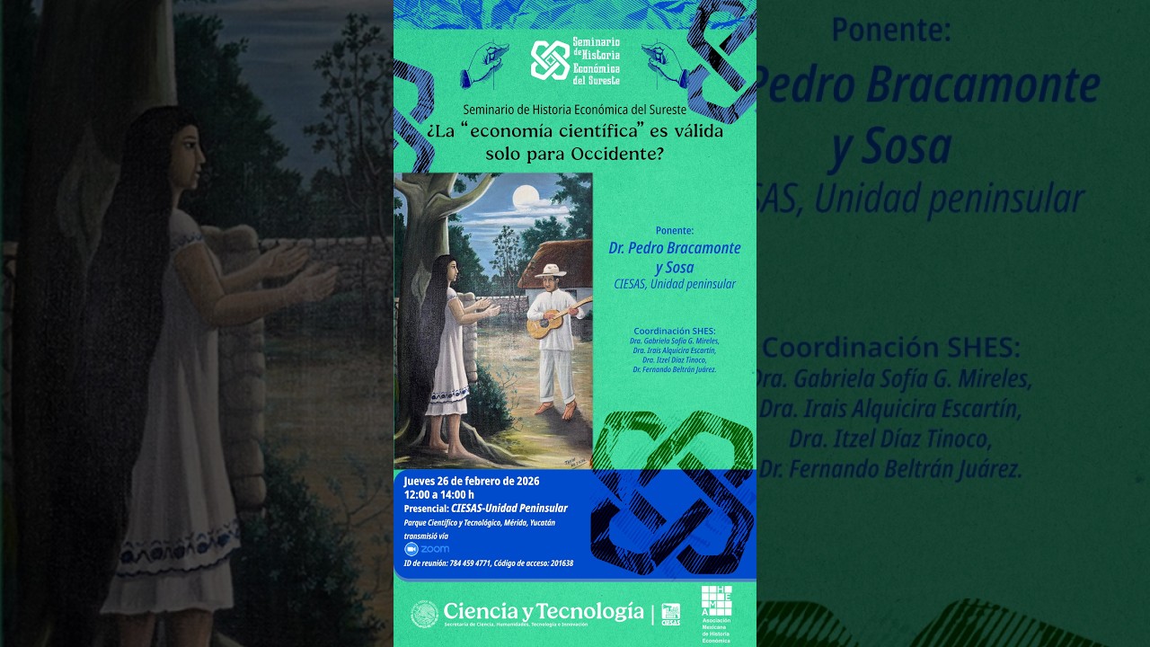 Seminario de Historia Económica del Sureste 2026