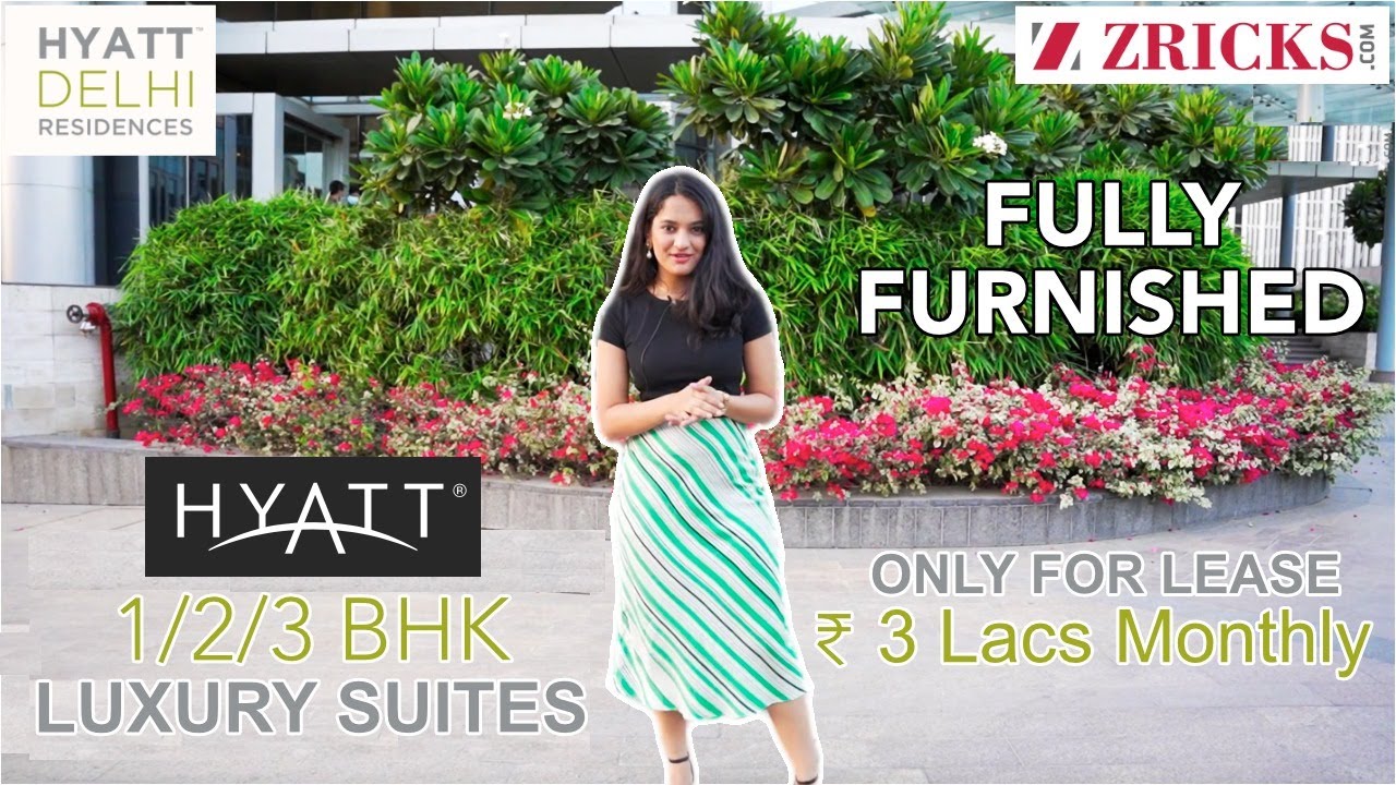 🔥 ₹3 Lacs Rent 👌🏼 Fully Serviced 1/2/3 BHK Luxury Apartments ► Hyatt Delhi Residences, Aerocity
