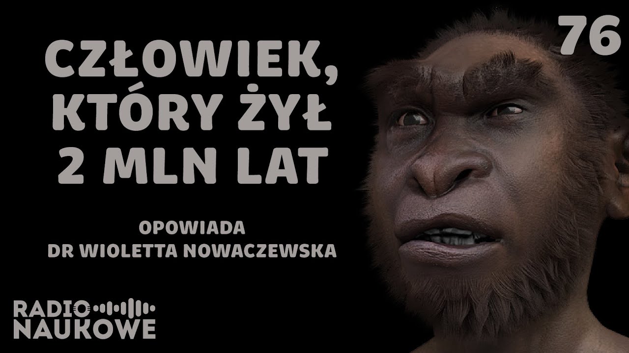 Homo erectus &ndash; dziki człowiek, mistrz przetrwania | dr Wioletta Nowaczewska