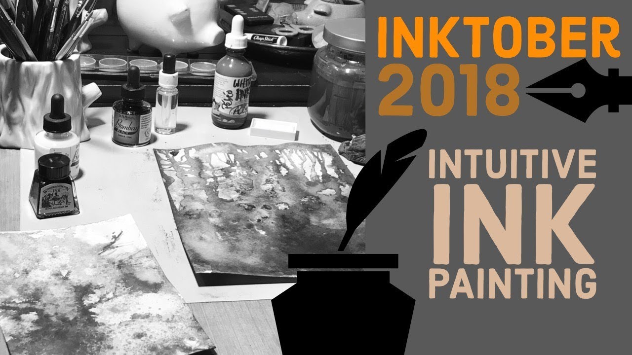 Intuitive ink painting | Inktober 2018 | Inspiration to paint abstract intuitively