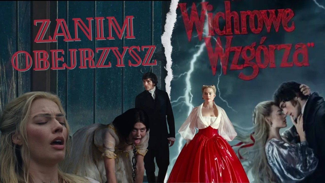 Wichrowe Wzgórza Emerald Fennell – film, który trzeba zobaczyć samemu | Recenzja bez spoilerów