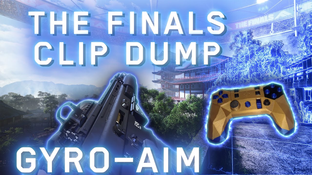 THE FINALS | Clip Dump | Gyro-Aim - No Aim Assist