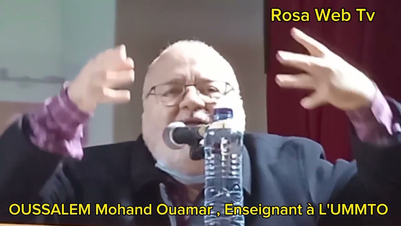 Intervention de OUSSALEM Mohand Ouamar, Enseignant à  l'UMMTO sur les Structures Sociale de Tajemaar