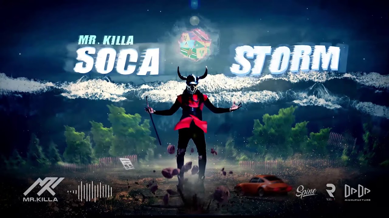 Mr Killa - Soca Storm 