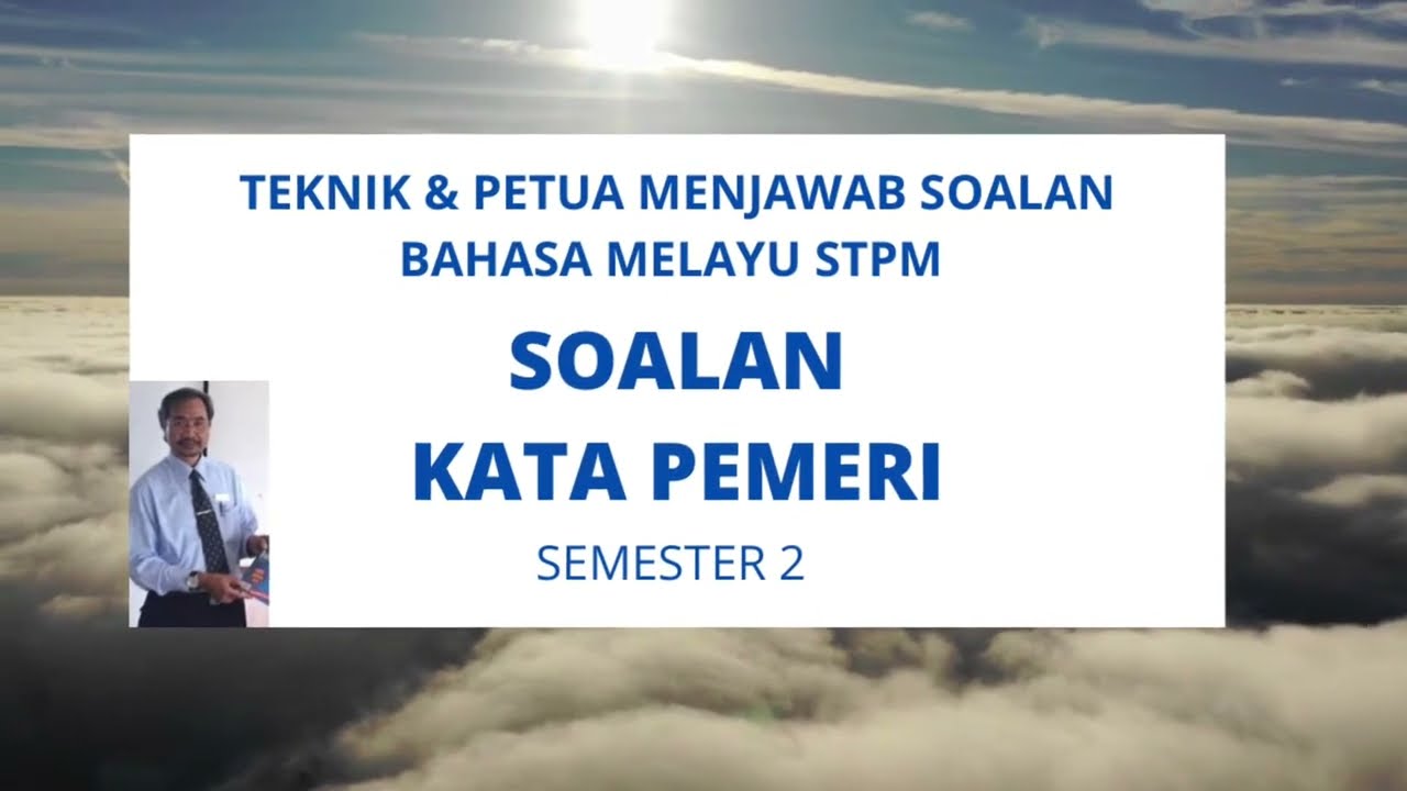 Skor A BM STPM Semester 2: Kata Pemeri