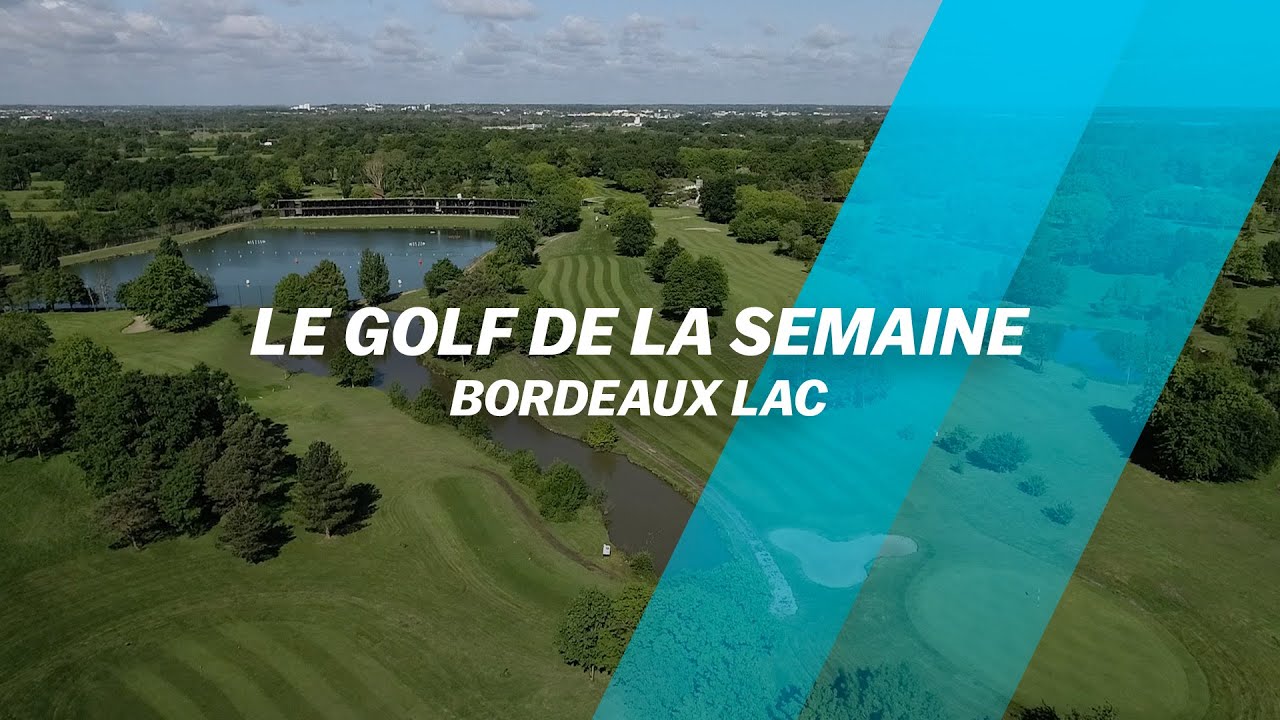 Découvrez le golf... de Bordeaux Lac