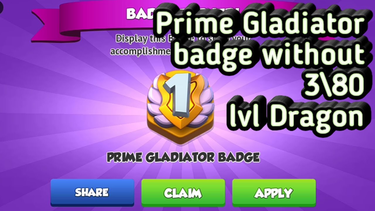 OMG, got Prime Gladiator badge without 3\80 lvl Dragon+top in arena.