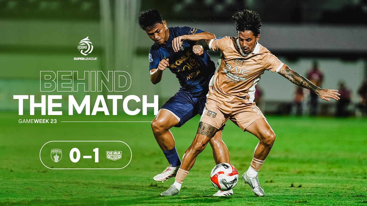 Back-to-back Wins At Indomilk Arena! | Behind The Match Persita Vs Dewa United Banten FC -BSL 25/26 