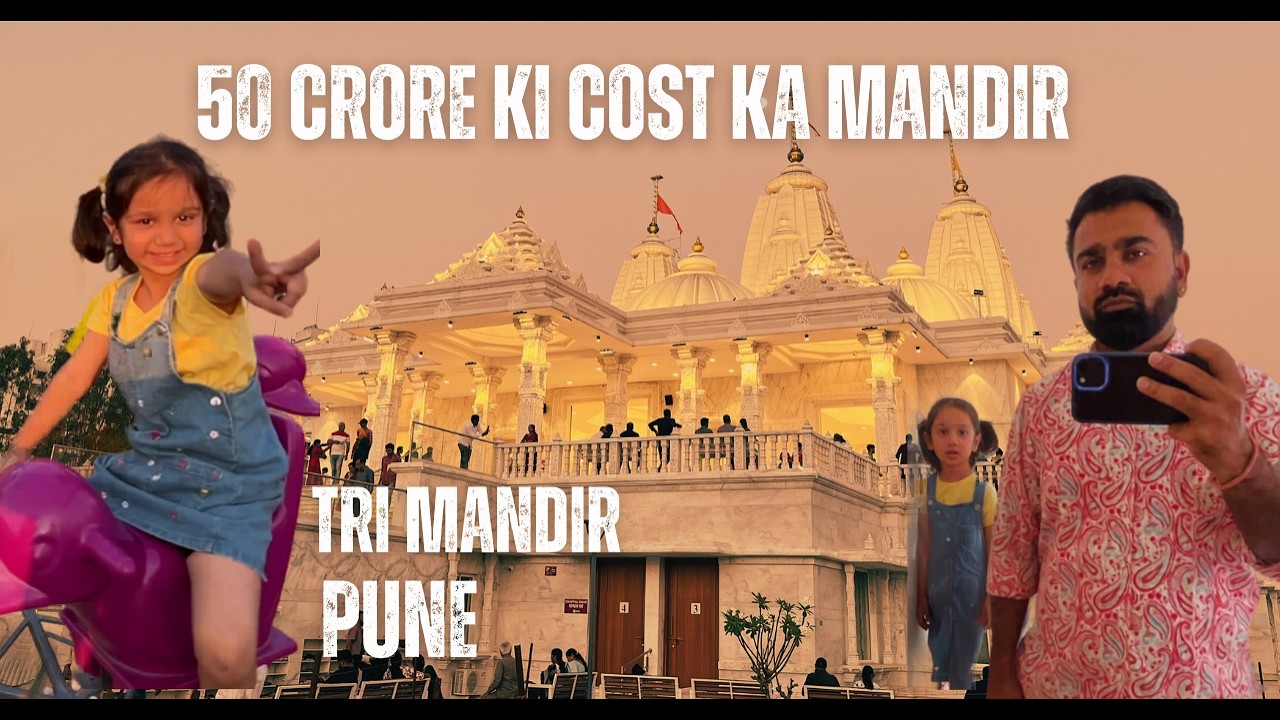 TRI Mandir 50 Crore Ki Cost Ka Mandir | Visited TRI Mandir  Temple Pune