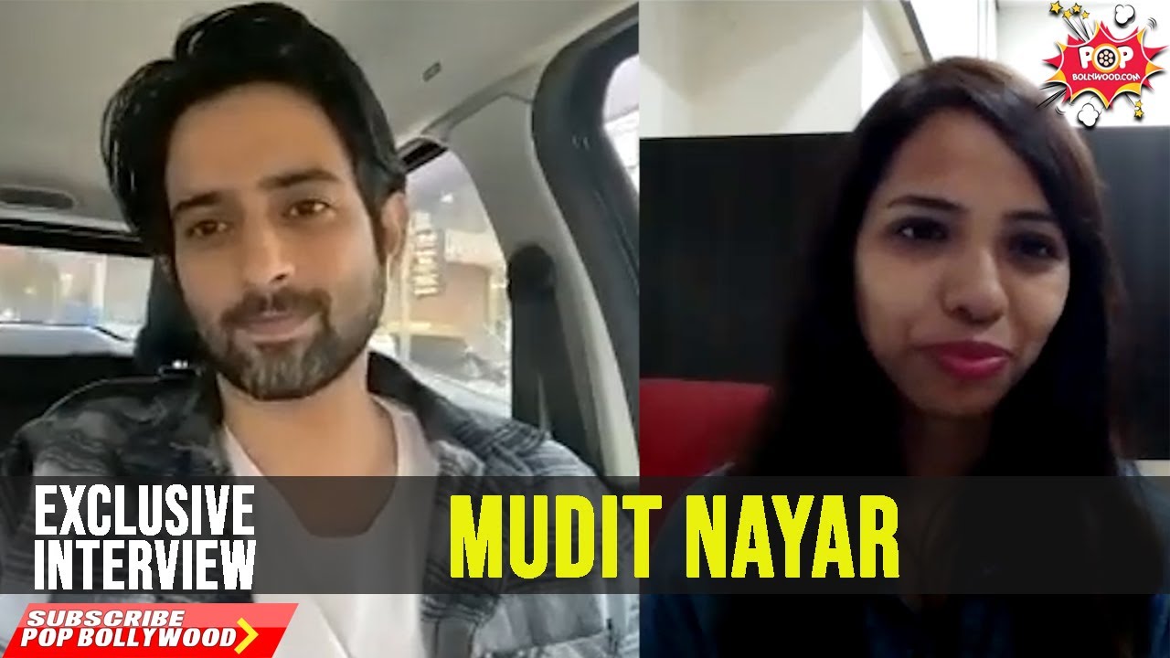 Mudit Nayar | Exclusive Interview | BIGG BOSS 14