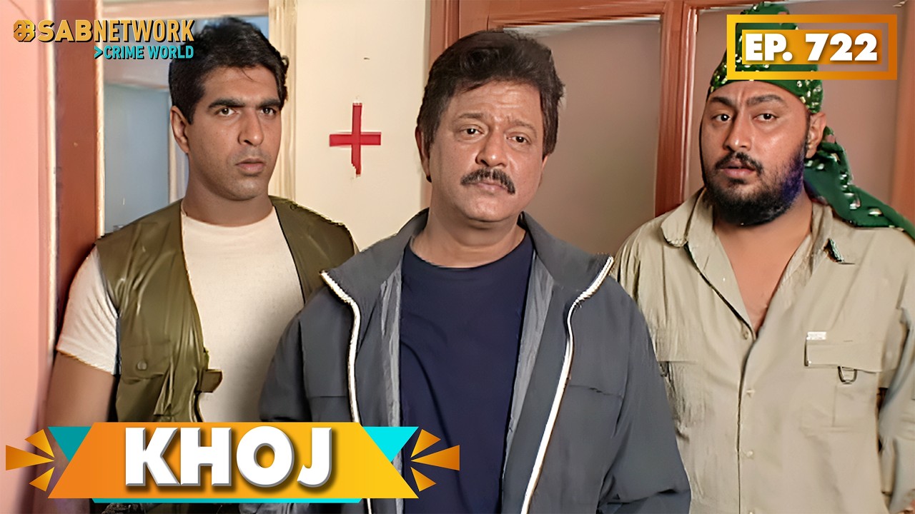 KHOJ | खोज | Ep 722 | Sab Network Crime World | Hindi Serial