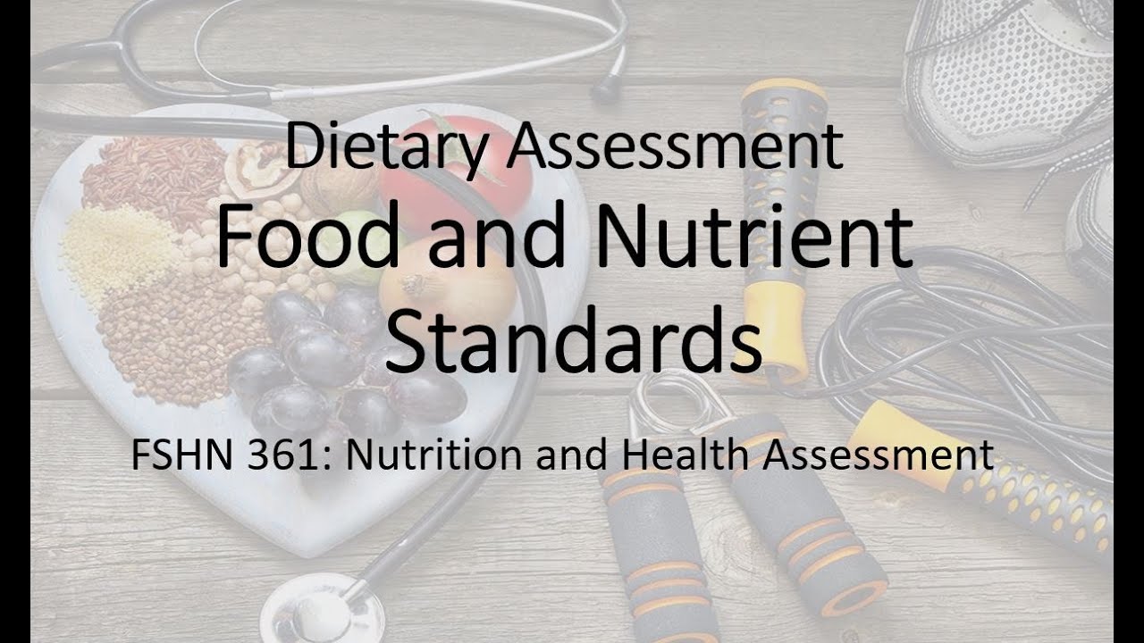 FSHN 361 Nutrition Standards