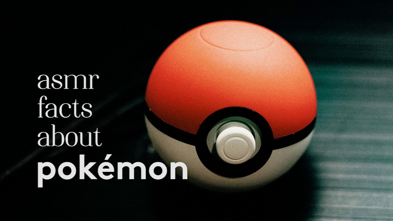 [ASMR] Ear to Ear Whispered Facts about Pokémon