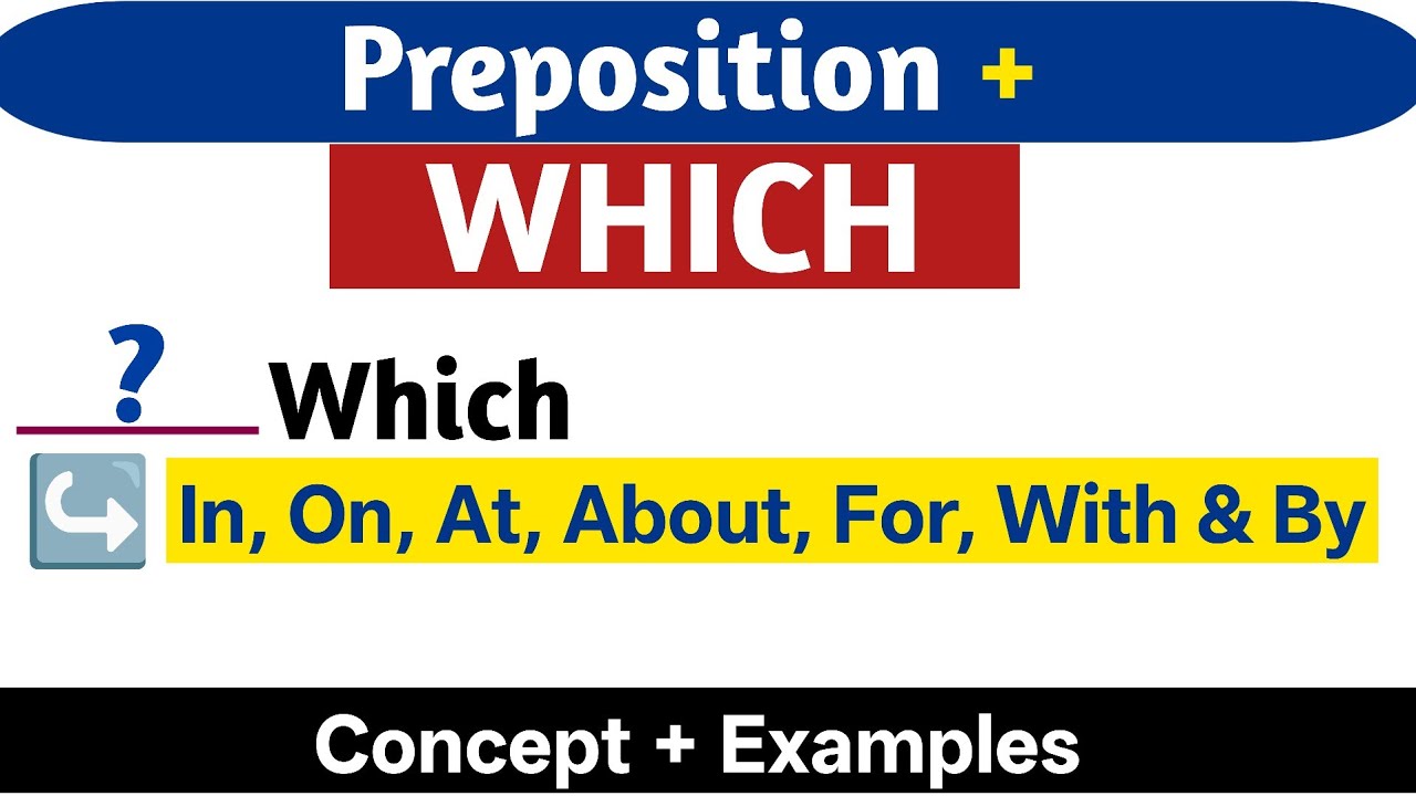 PREPOSITION + WHICH In English | Use of Relative Pronoun Which After Preposition | Relative pronoun