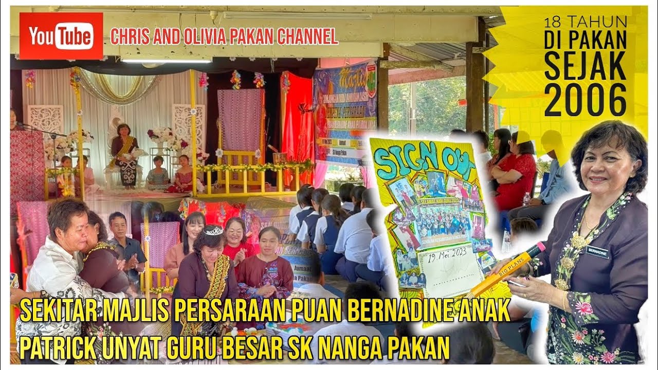 18 Tahun di SK Nanga Pakan sebagai Guru Besar, Selamat bersara kami ucapkan