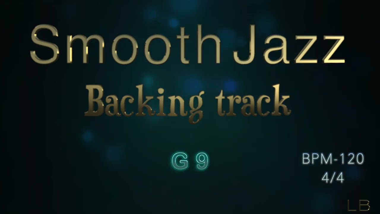 Jazz Backing track ( smooth jazz)   G-maj