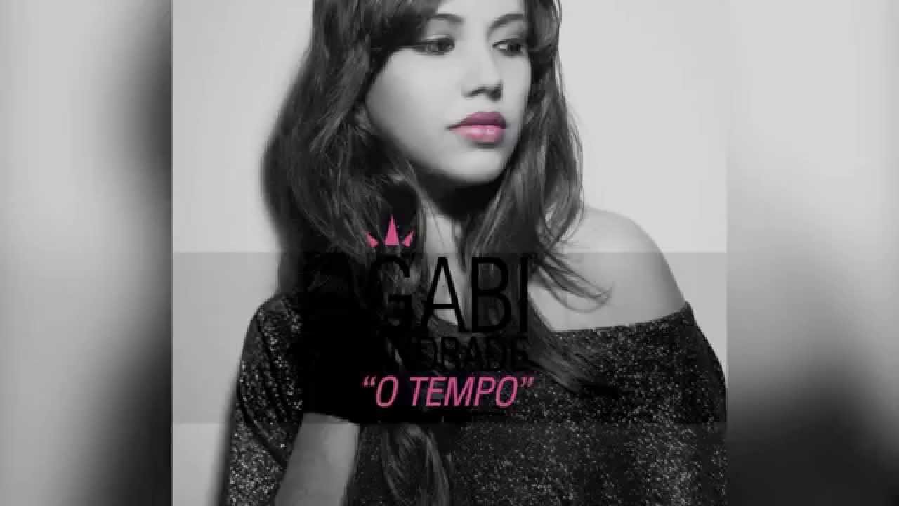GABBI ANDRADE - O TEMPO (Áudio Oficial)