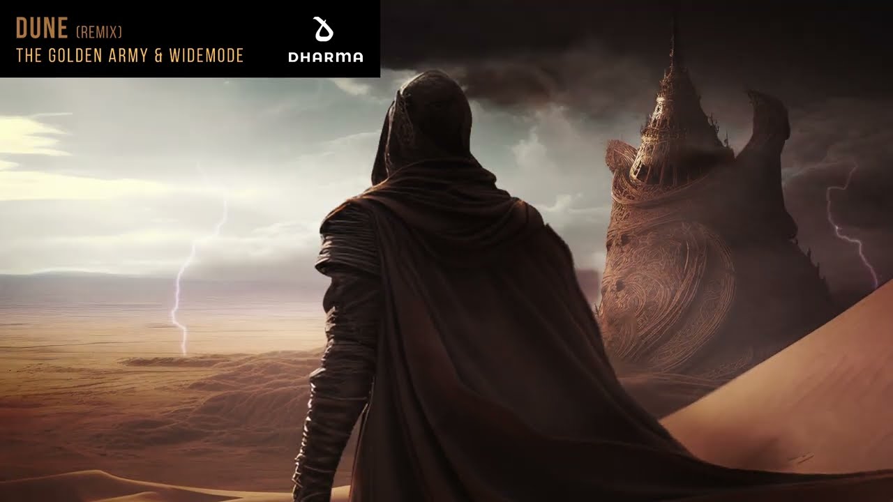 The Golden Army & Widemode - Dune (Remix) [Free Download]