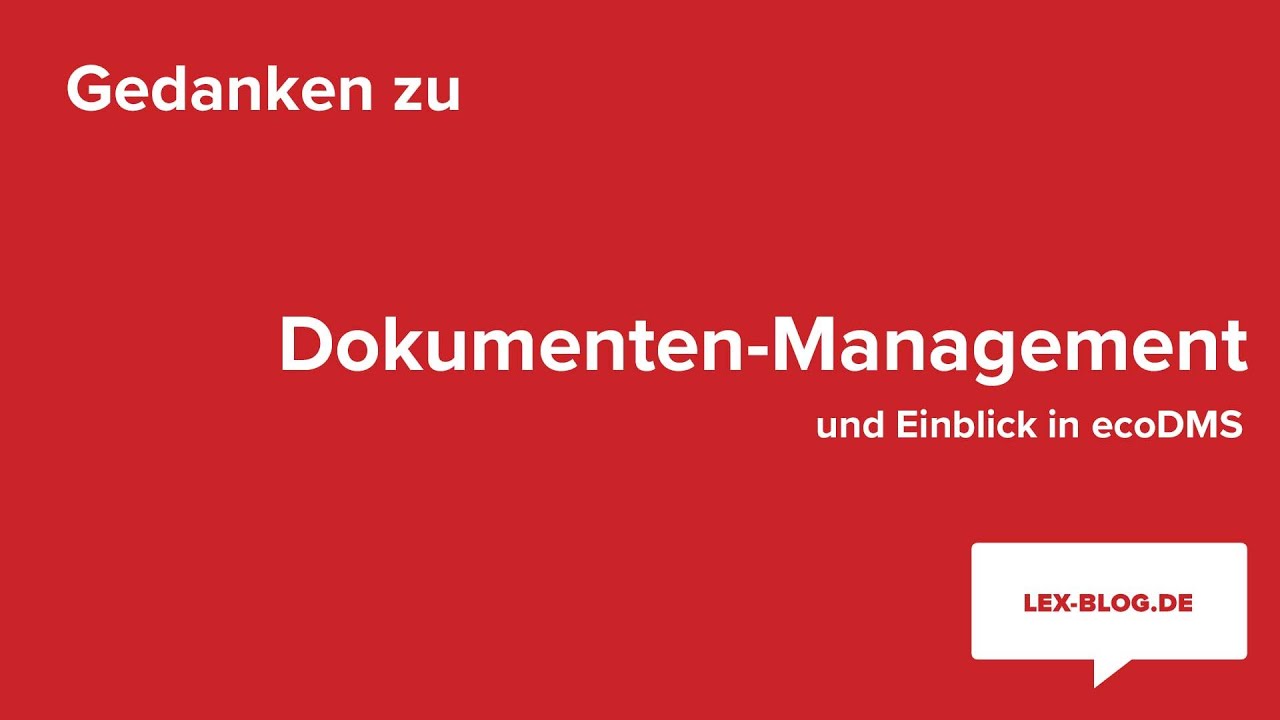 Dokumenten-Management: Einblick in ecoDMS + Gedanken zu DMS