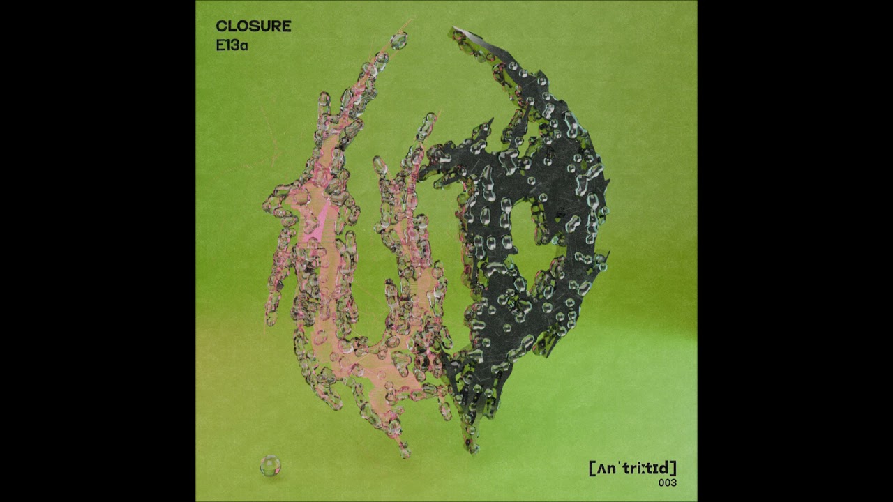 Closure - Present Day